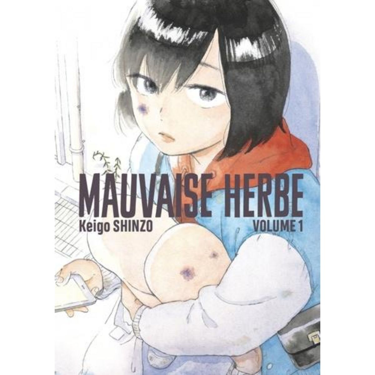 MAUVAISE HERBE TOME 1 , Shinzo Keigo