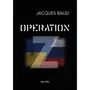  OPERATION Z, Baud Jacques