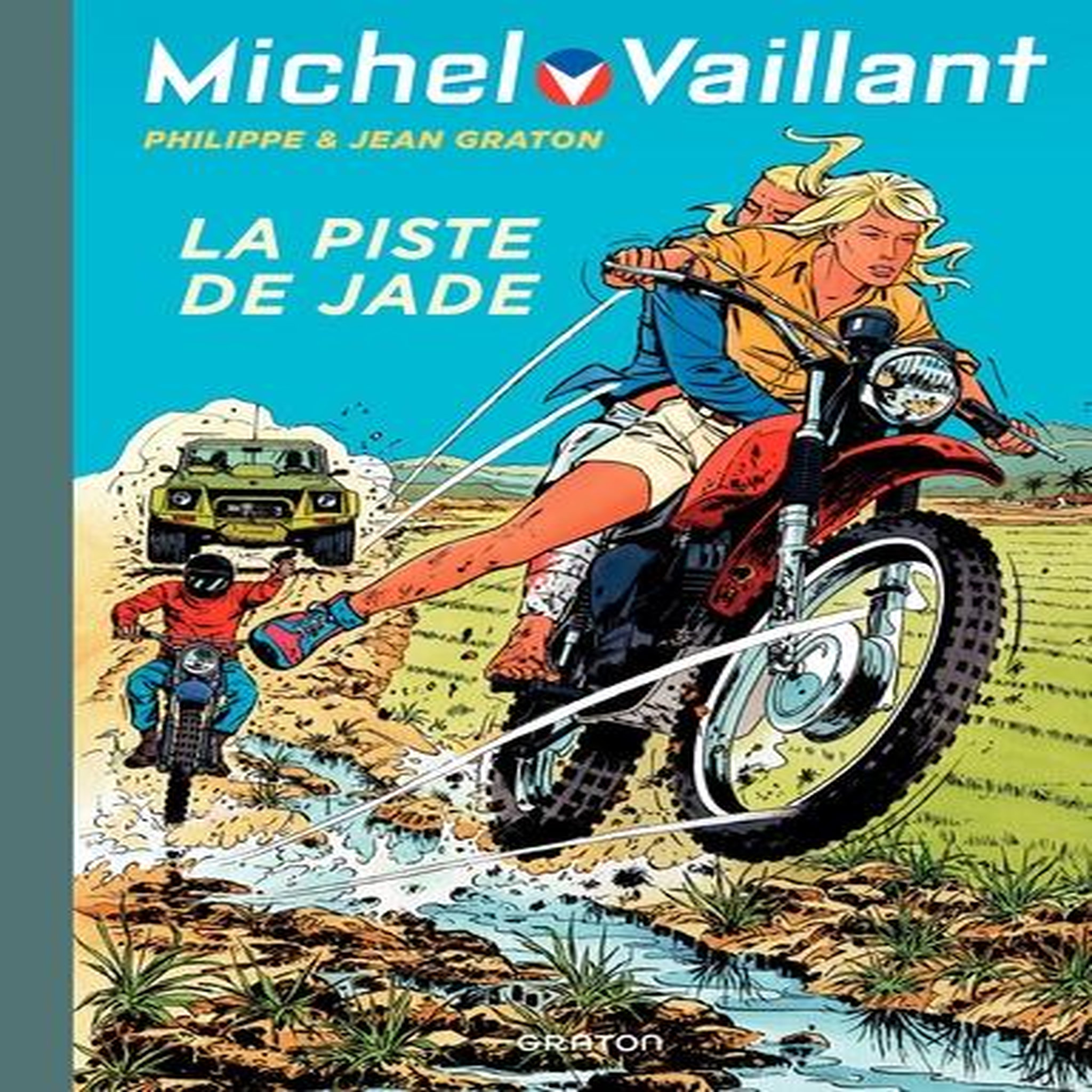 MICHEL VAILLANT TOME 57 : LA PISTE DE JADE, Graton Jean