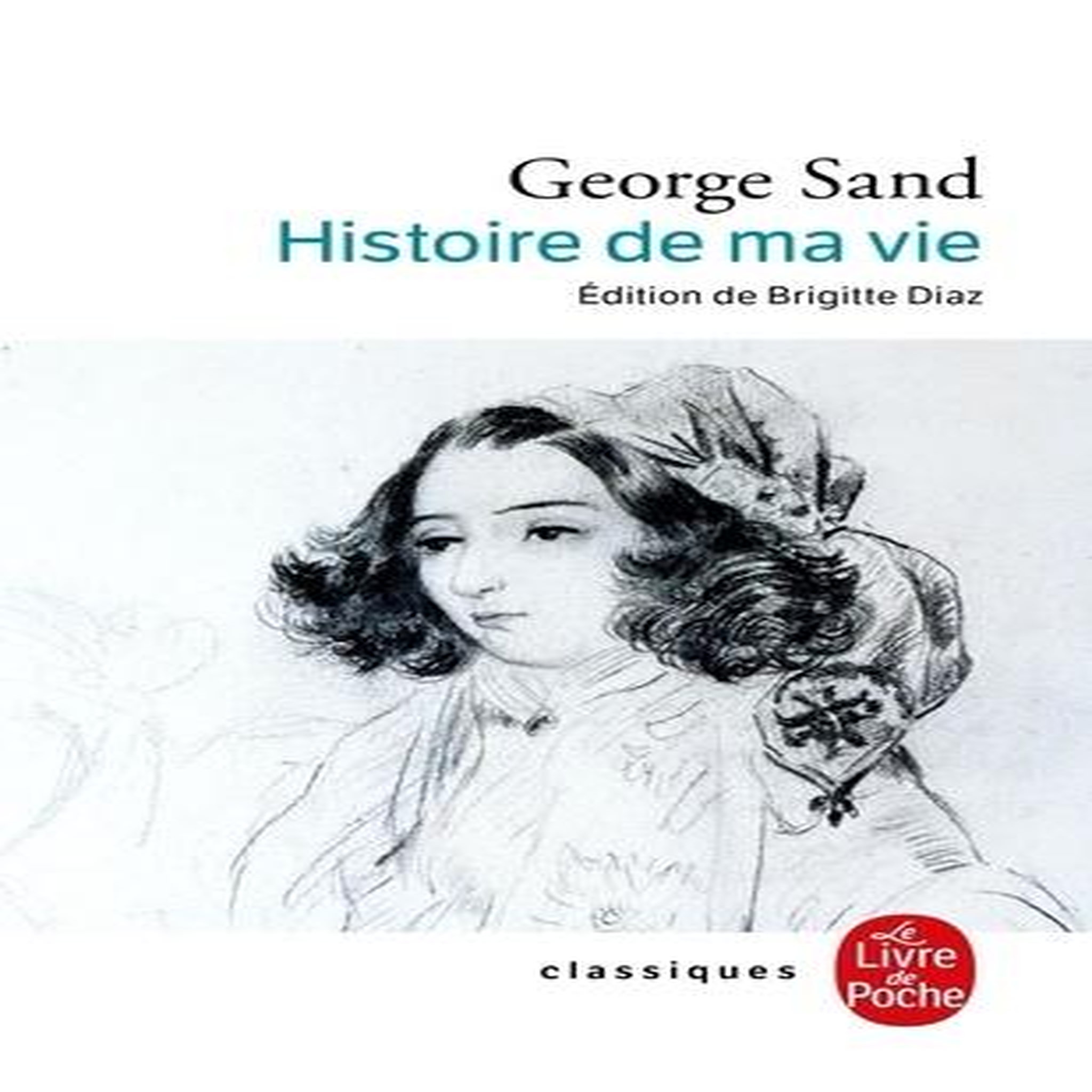 Histoire de ma vie, Sand George