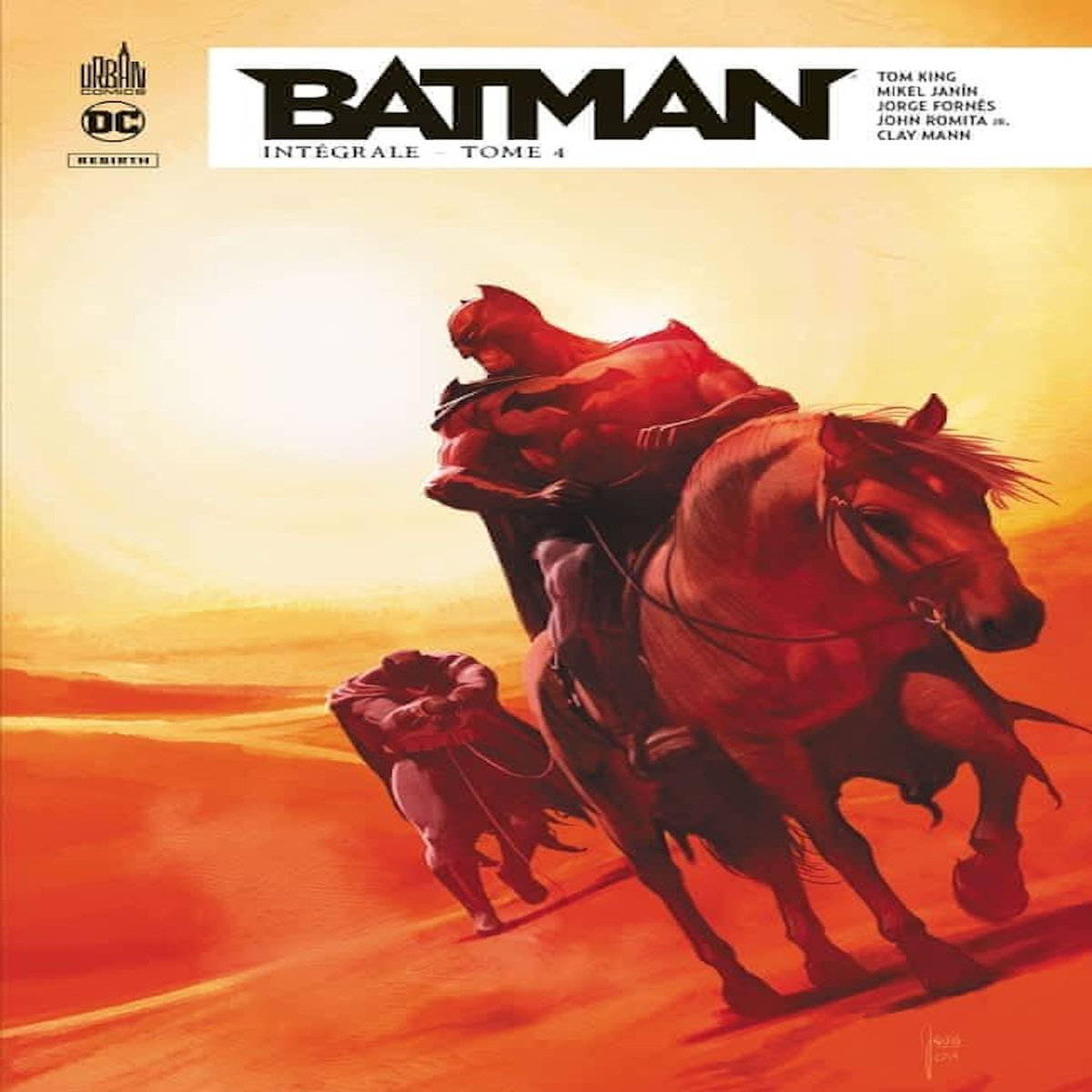 BATMAN REBIRTH INTEGRALE TOME 4 , King Tom
