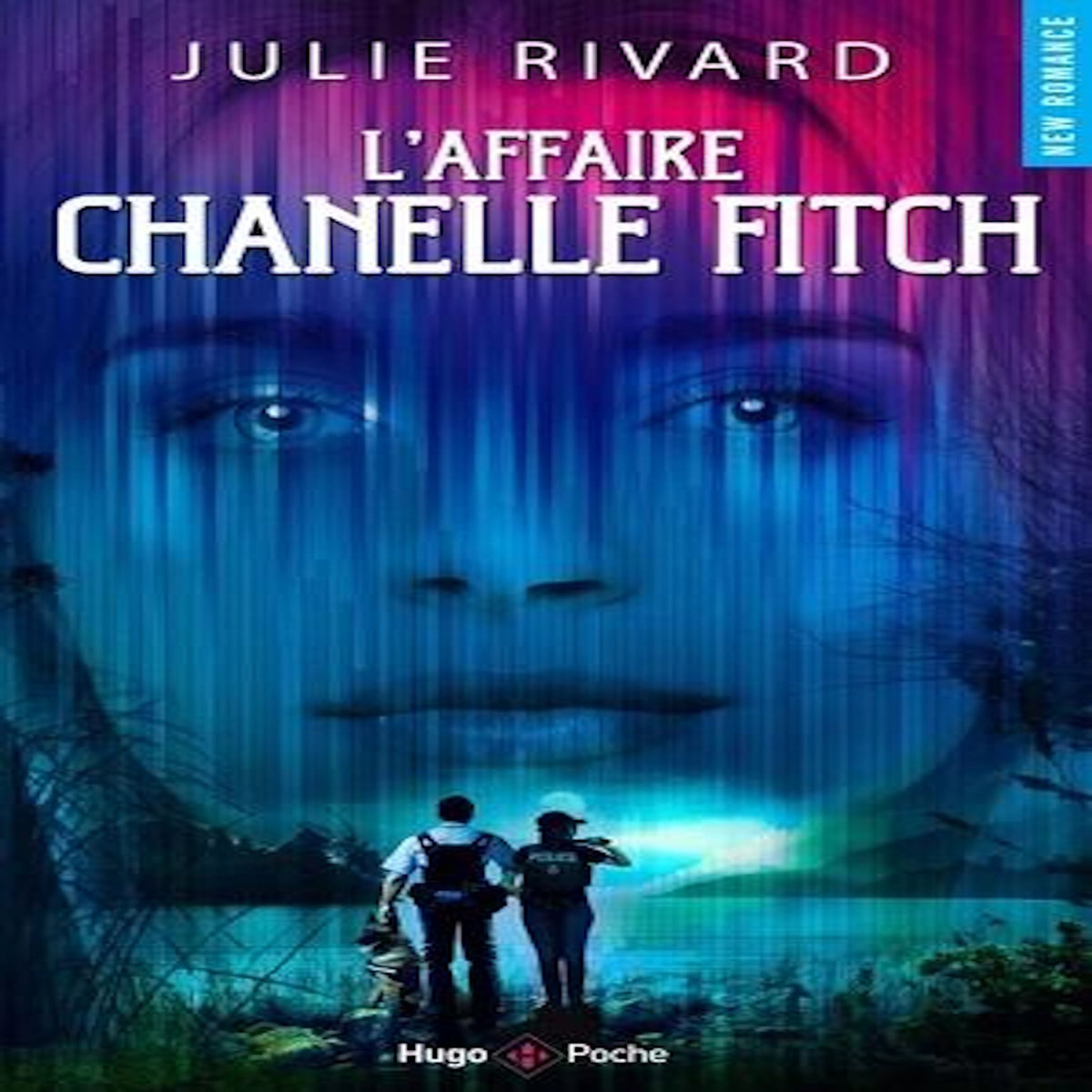 L'AFFAIRE CHANELLE FITCH, Rivard Julie