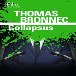 COLLAPSUS, Bronnec Thomas