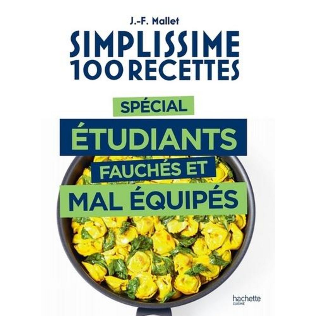 SPECIAL ETUDIANTS FAUCHES ET MAL EQUIPES, Mallet Jean-François