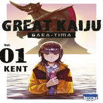 GREAT KAIJU GAEA-TIMA TOME 1 , Kent