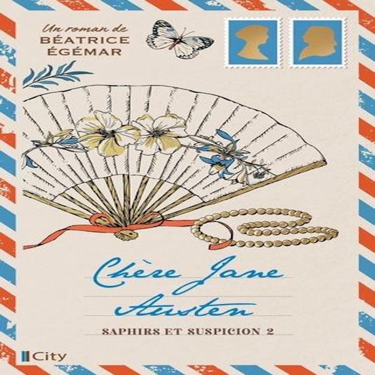 CHERE JANE AUSTEN TOME 2 : SAPHIRS ET SUSPICION, Egémar Béatrice