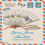 CHERE JANE AUSTEN TOME 2 : SAPHIRS ET SUSPICION, Egémar Béatrice