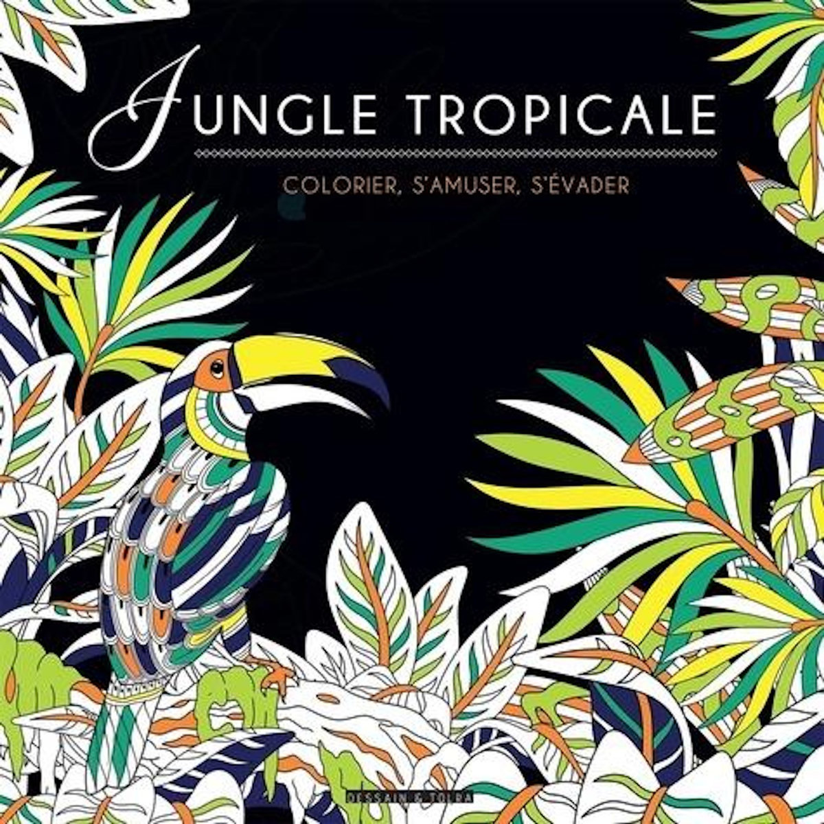 JUNGLE TROPICALE, Dessain et Tolra