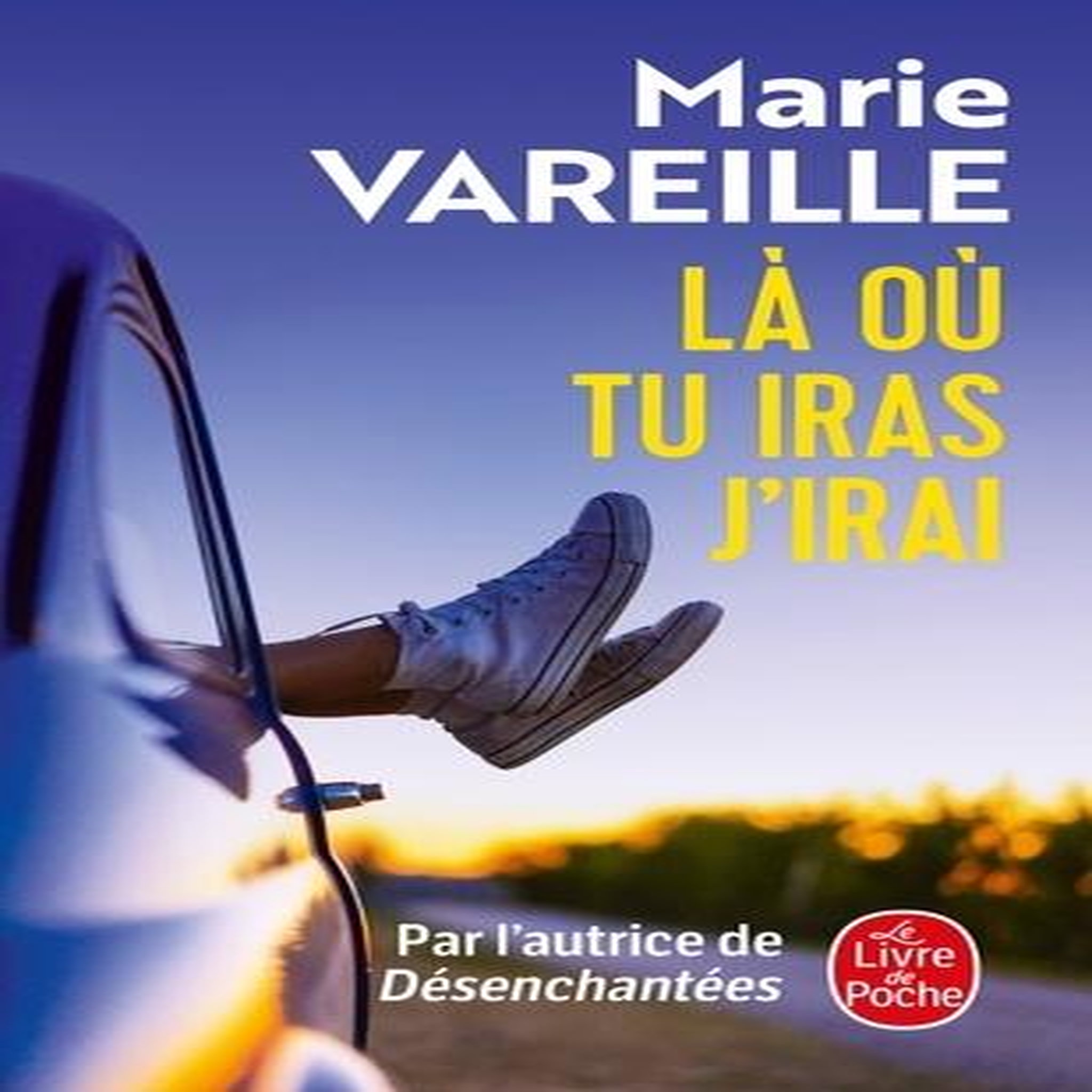 LA OU TU IRAS J'IRAI, Vareille Marie
