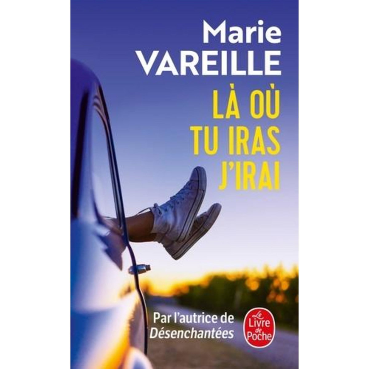 LA OU TU IRAS J'IRAI, Vareille Marie