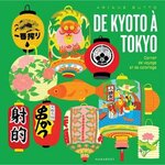DE KYOTO A TOKYO. CARNET DE VOYAGE ET DE COLORIAGE, Butto Ariane