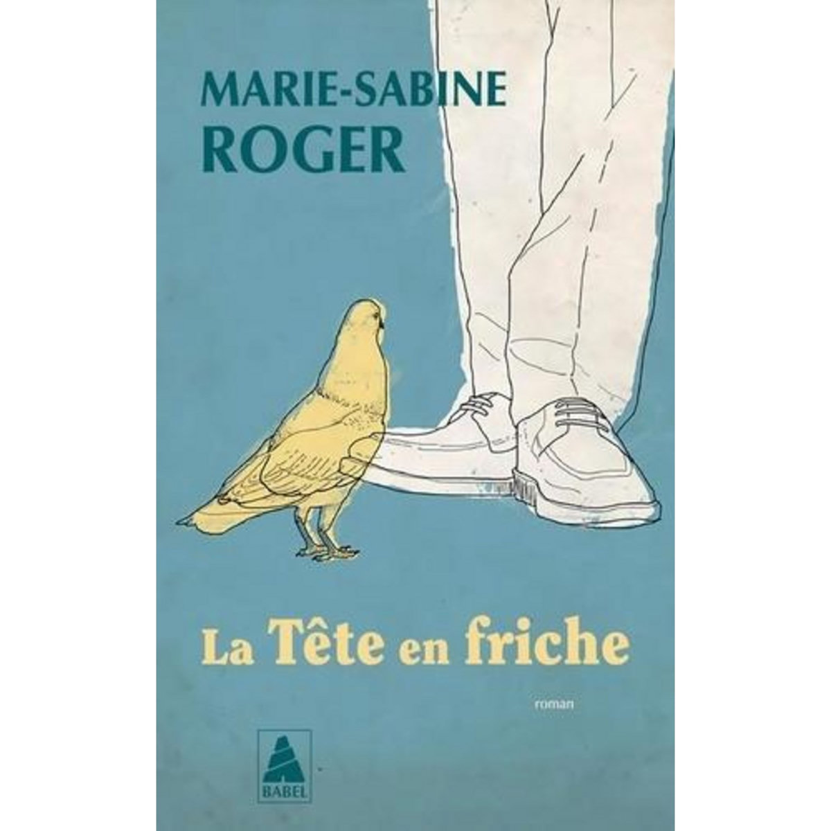 LA TETE EN FRICHE, Roger Marie-Sabine