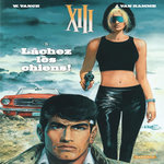 XIII TOME 15 : LACHEZ LES CHIENS !, Van Hamme Jean