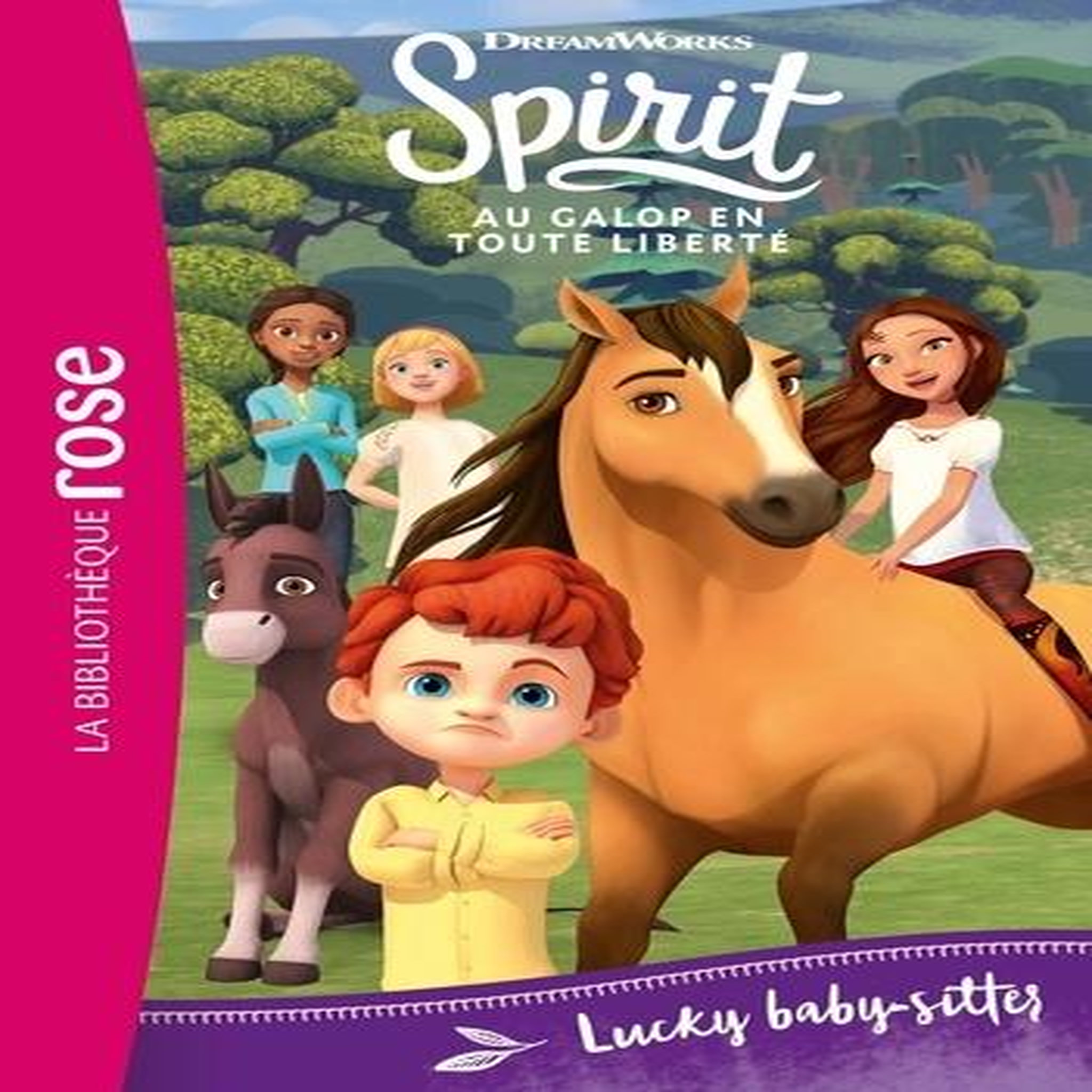 SPIRIT - AU GALOP EN TOUTE LIBERTE TOME 29 : LUCKY BABY-SITTER, DreamWorks