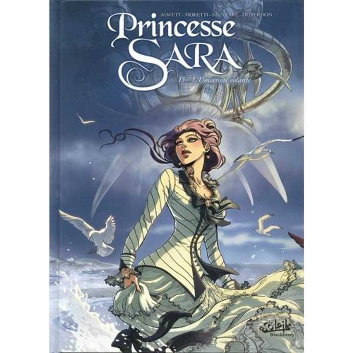 PRINCESSE SARA TOME 13 : L'UNIVERSITE VOLANTE, Alwett Audrey