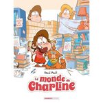 LE MONDE DE CHARLINE TOME 1 , Paoli Raoul