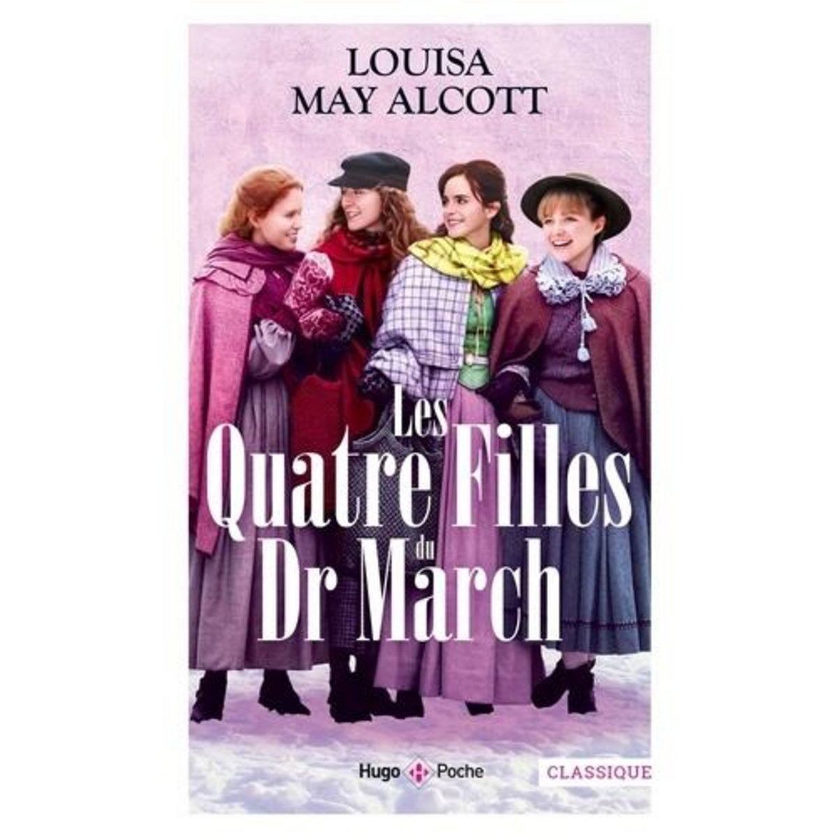 LES QUATRE FILLES DU DR MARCH, May-alcott Louisa