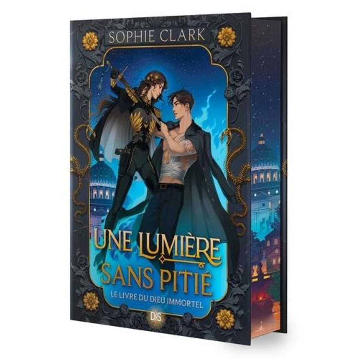UNE LUMIERE SANS PITIE TOME 1 : LE LIVRE DU DIEU IMMORTEL. EDITION COLLECTOR, Clark Sophie