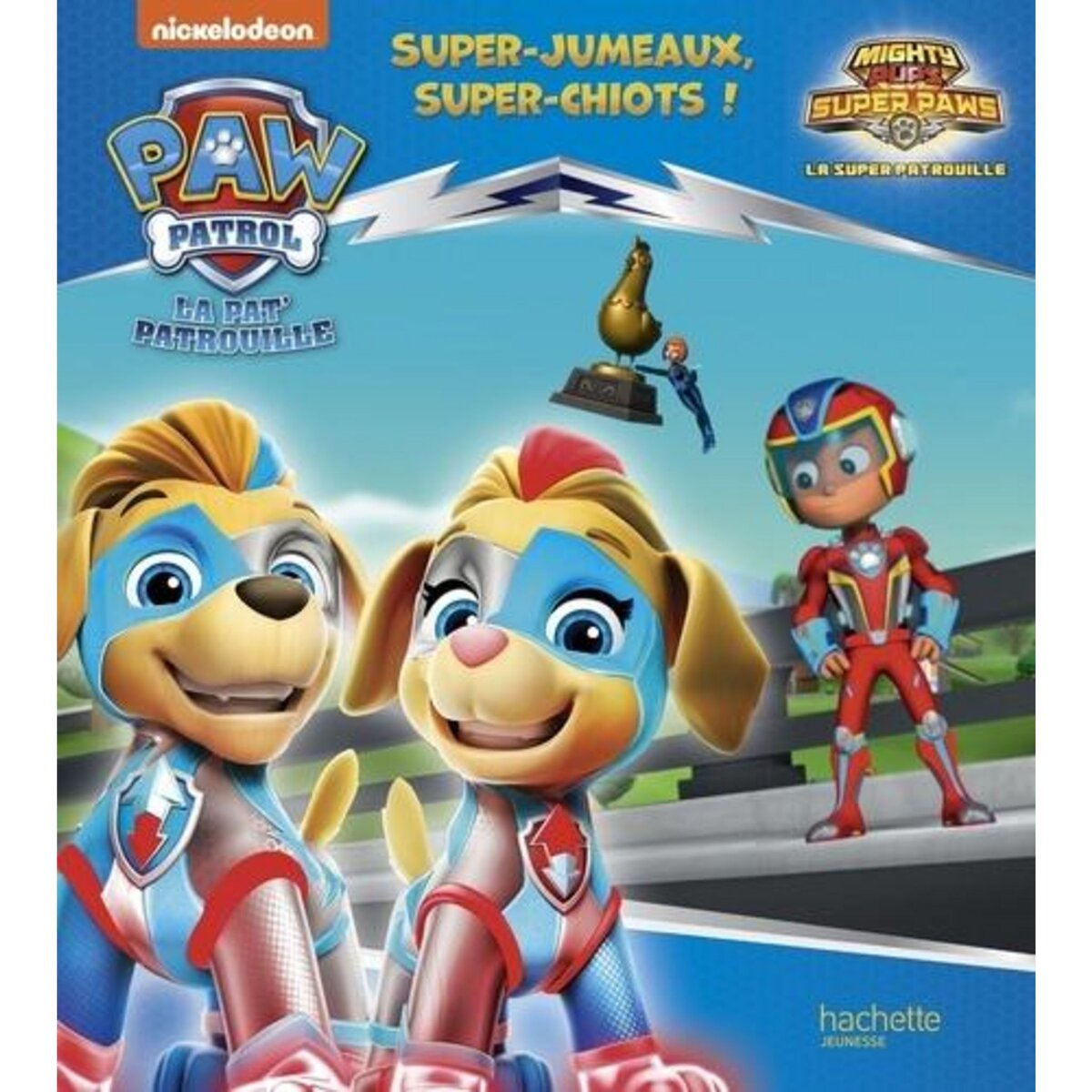 PAW PATROL LA PAT' PATROUILLE : SUPER-JUMEAUX, SUPER-CHIOTS !, Nickelodeon