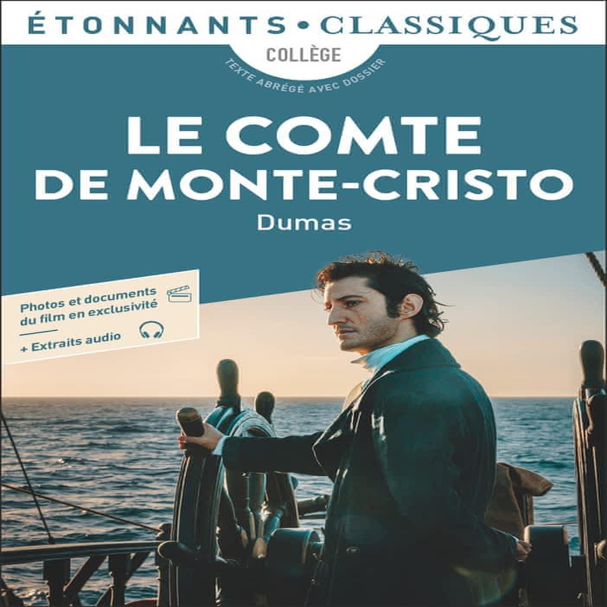 LE COMTE DE MONTE-CRISTO, Dumas Alexandre