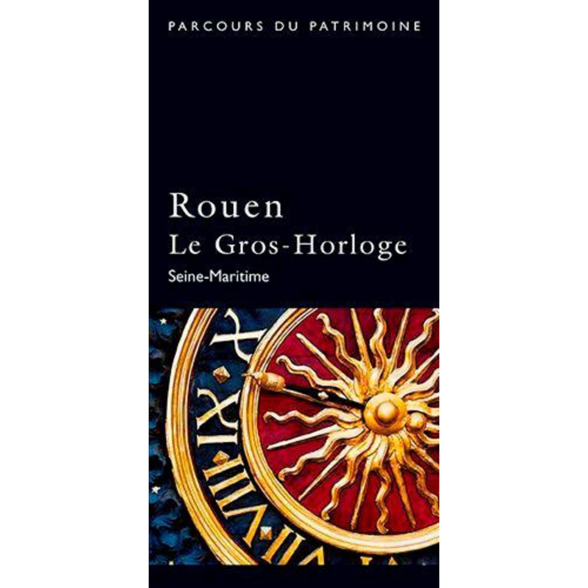 ROUEN LE GROS-HORLOGE, Lettéron Isabelle