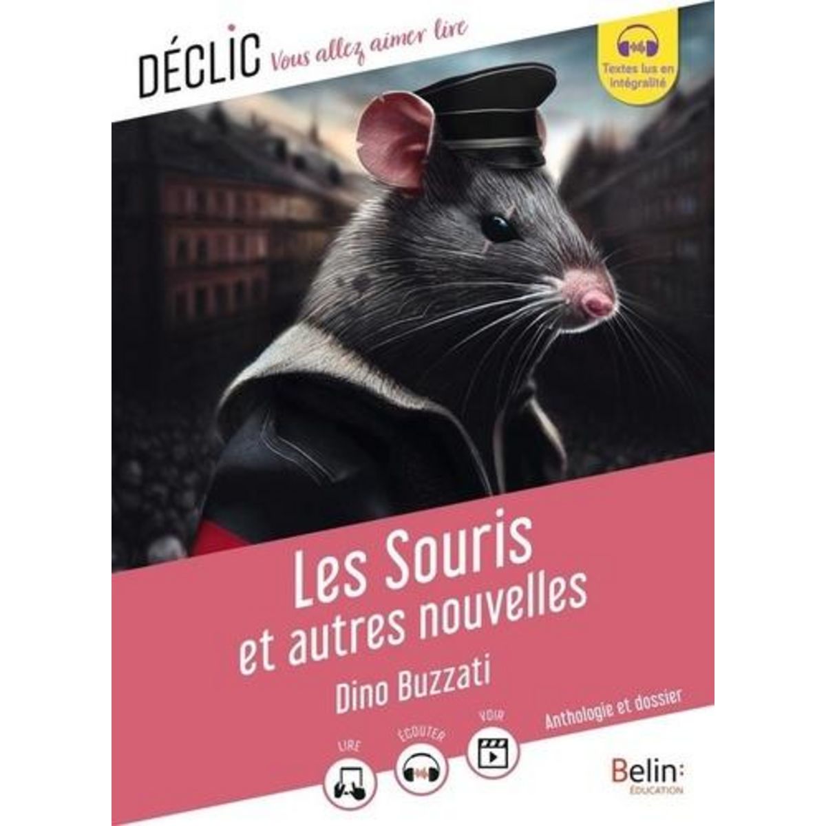 LES SOURIS ET AUTRES NOUVELLES, Buzzati Dino