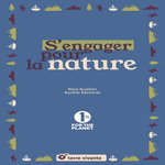 S'ENGAGER POUR LA NATURE, Guelton Nora