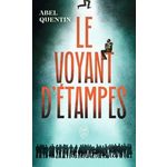 LE VOYANT D'ETAMPES, Quentin Abel