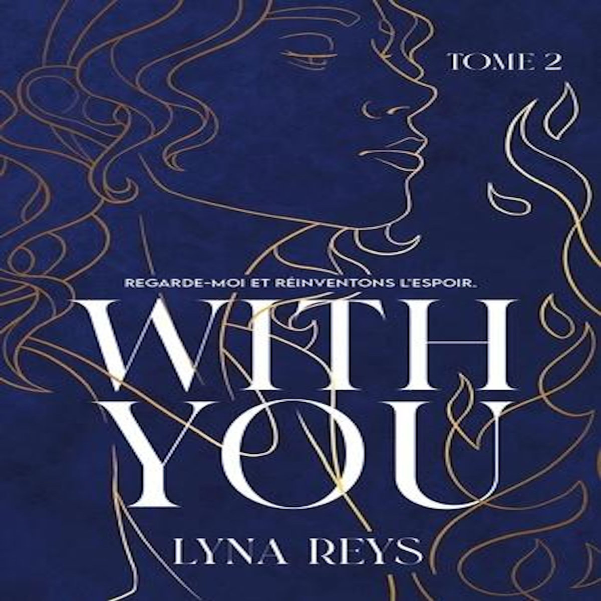 WITH YOU TOME 2 , Reys Lyna