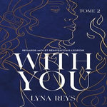 WITH YOU TOME 2 , Reys Lyna