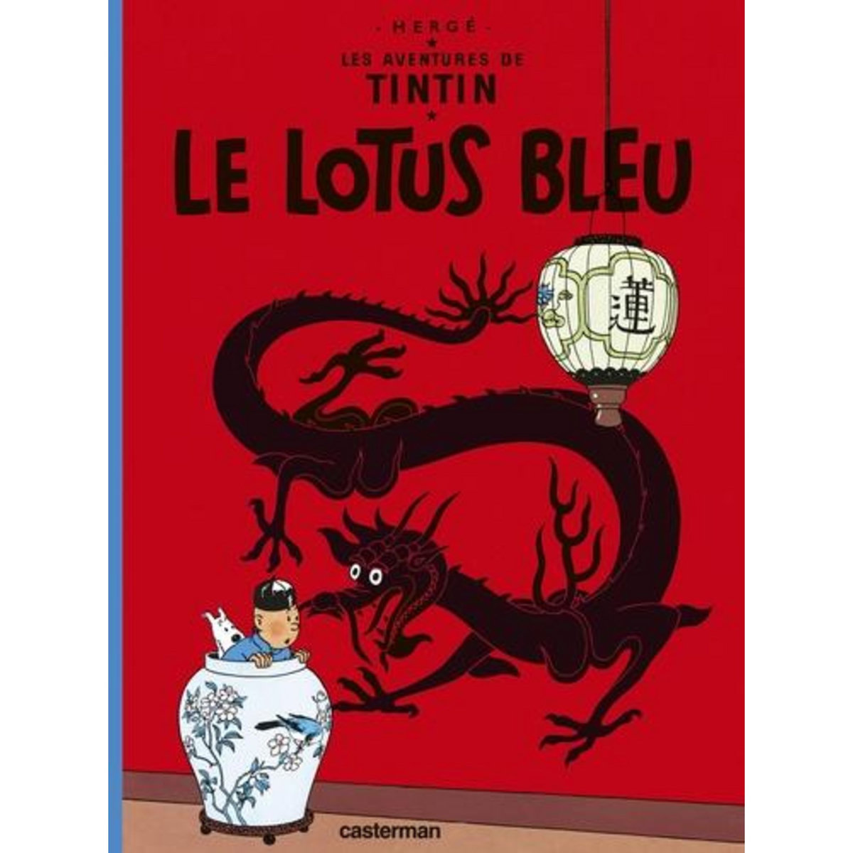 LES AVENTURES DE TINTIN TOME 5 : LE LOTUS BLEU, Hergé
