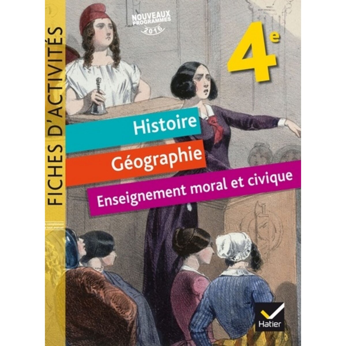 Histoire Geographie Enseignement Moral Et Civique 4e Fiches Dactivites Edition 2017 Martinez 1590