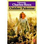 OUBLIER PALERME, Charles-Roux Edmonde