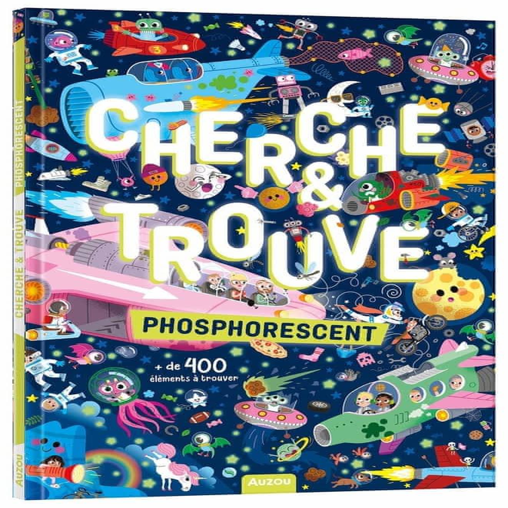 CHERCHE & TROUVE PHOSPHORESCENT. + DE 400 ELEMENTS A TROUVER, Lescoat Elen