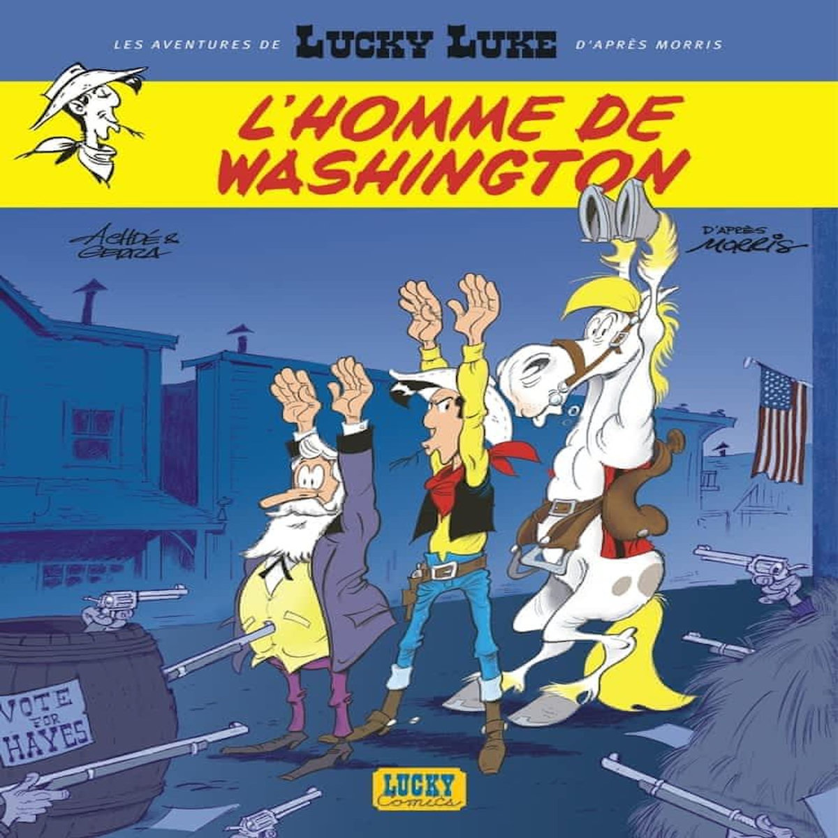 LES AVENTURES DE LUCKY LUKE D'APRES MORRIS TOME 3 : L'HOMME DE WASHINGTON, Gerra Laurent