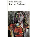 RUE DES ARCHIVES, Castillo Michel del