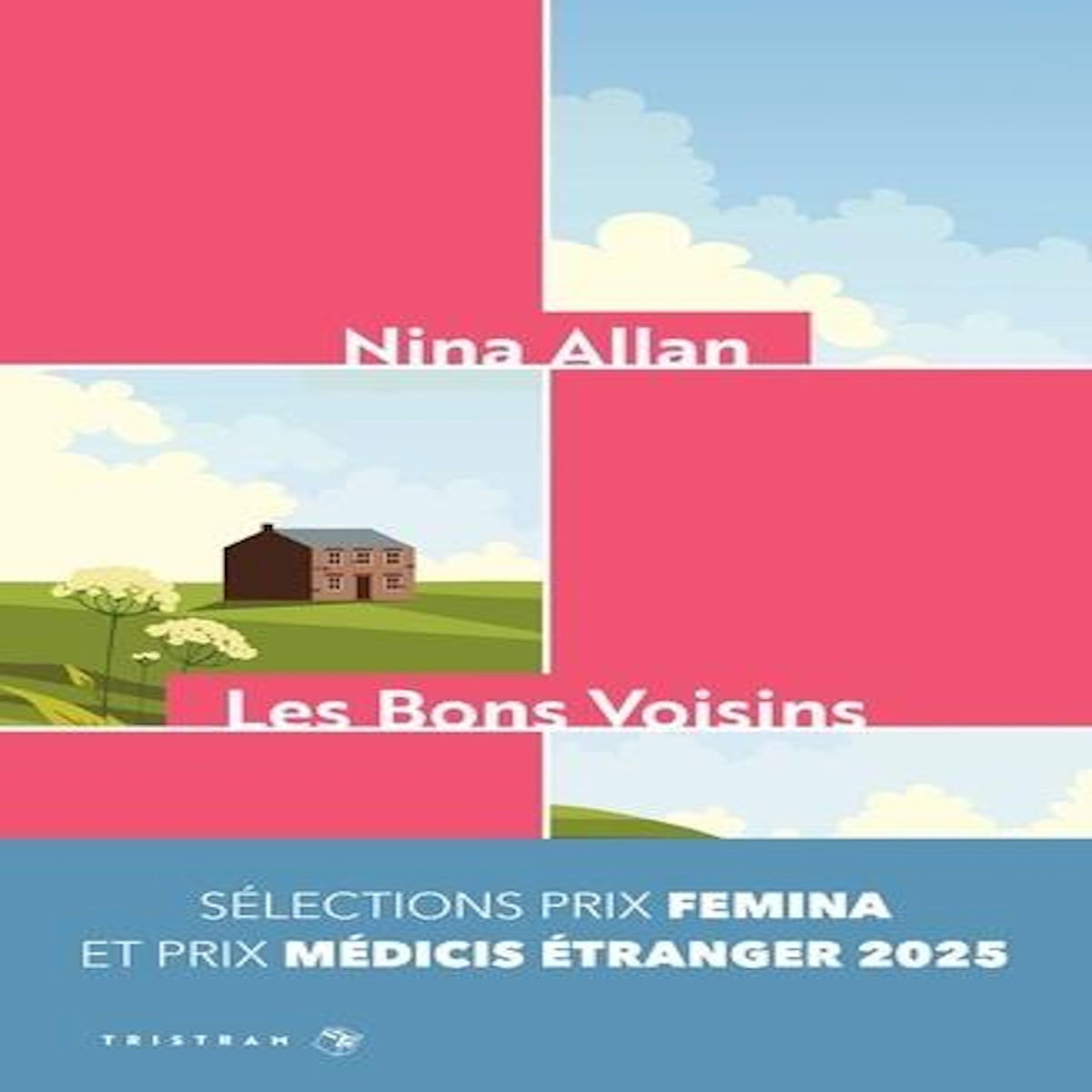 LES BONS VOISINS, Allan Nina
