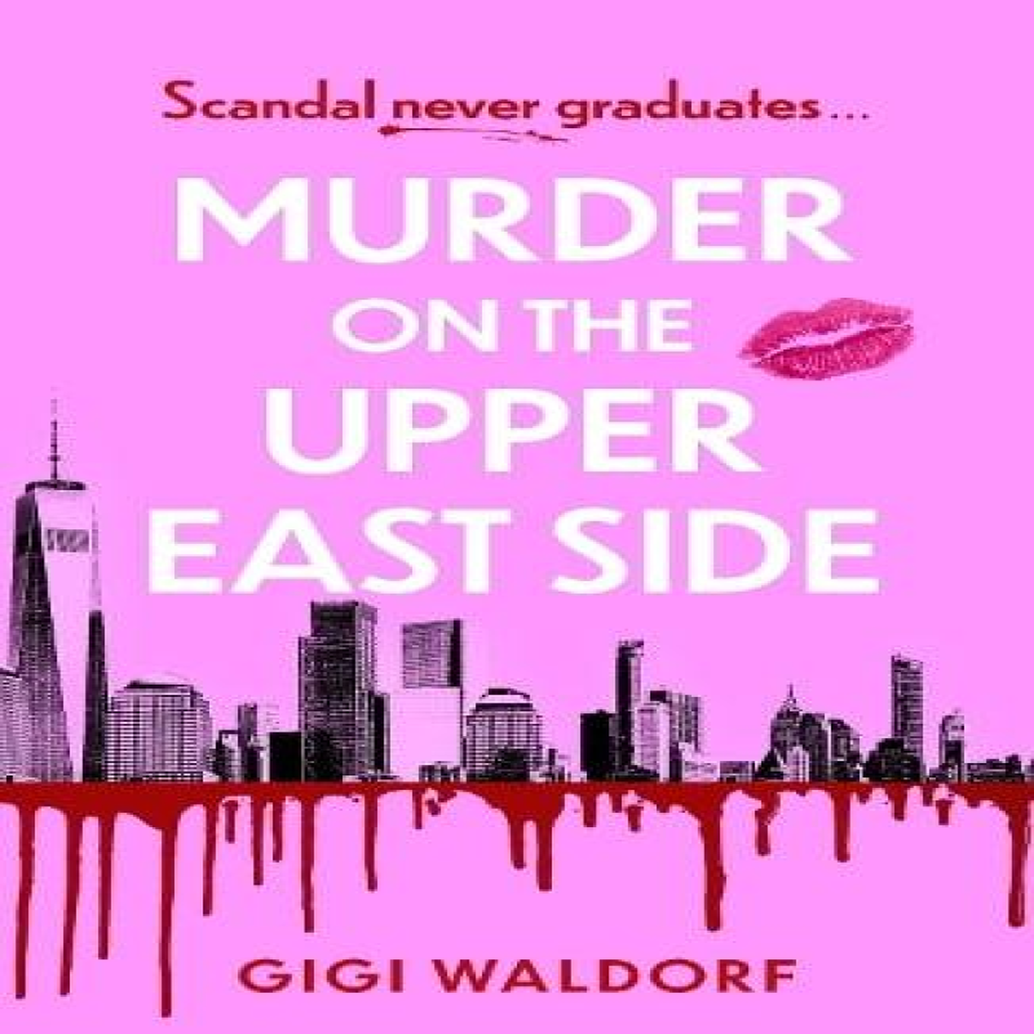 LIVRES Murder on the Upper East Side : the BRAND NEW ultra-rich New York thriller perfect for summer!