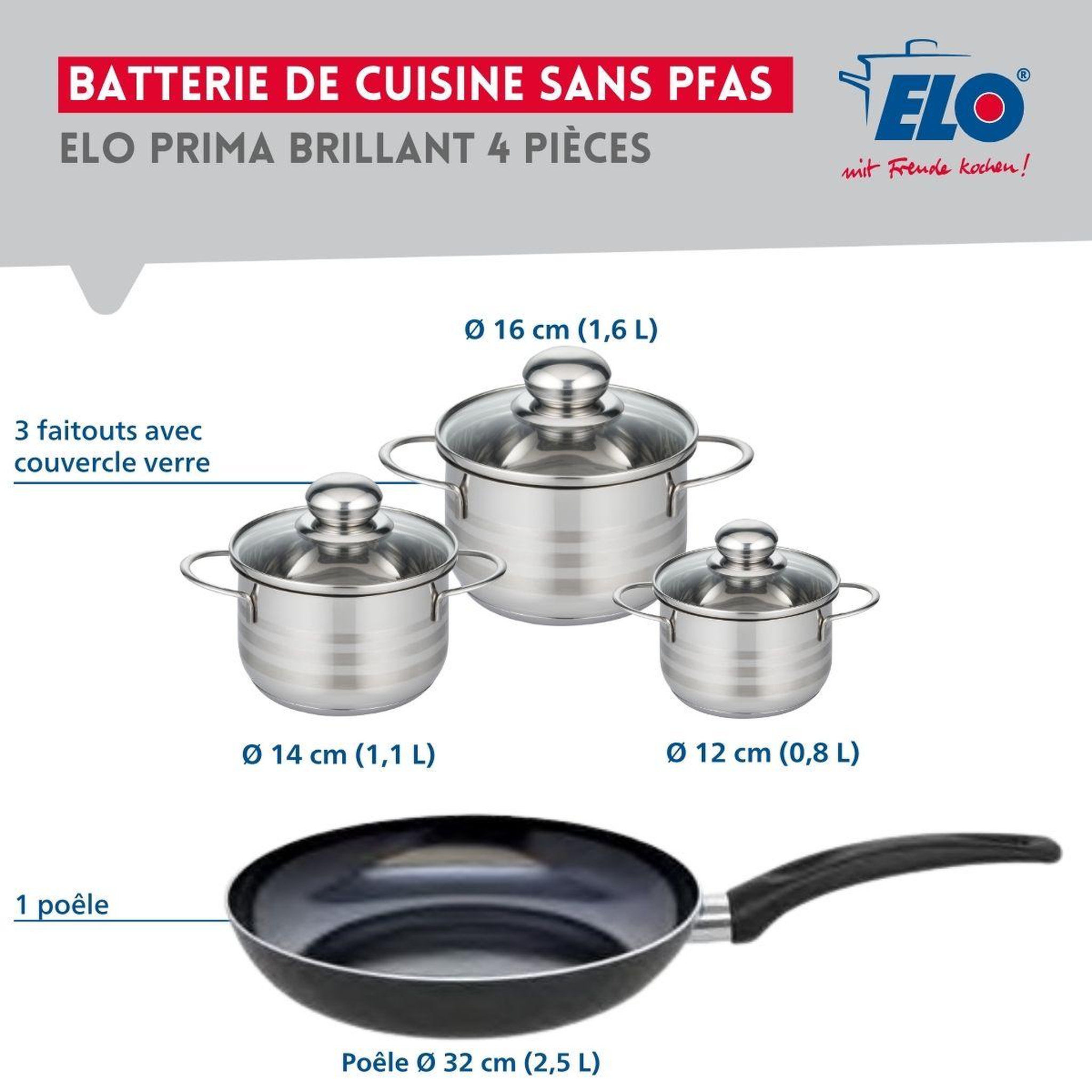 Voir la diapositive 2 : ELO Ensemble de 1 poêle de cuisson 32 cm et 3 faitouts 12, 14 et 16 cm elo prima brillant