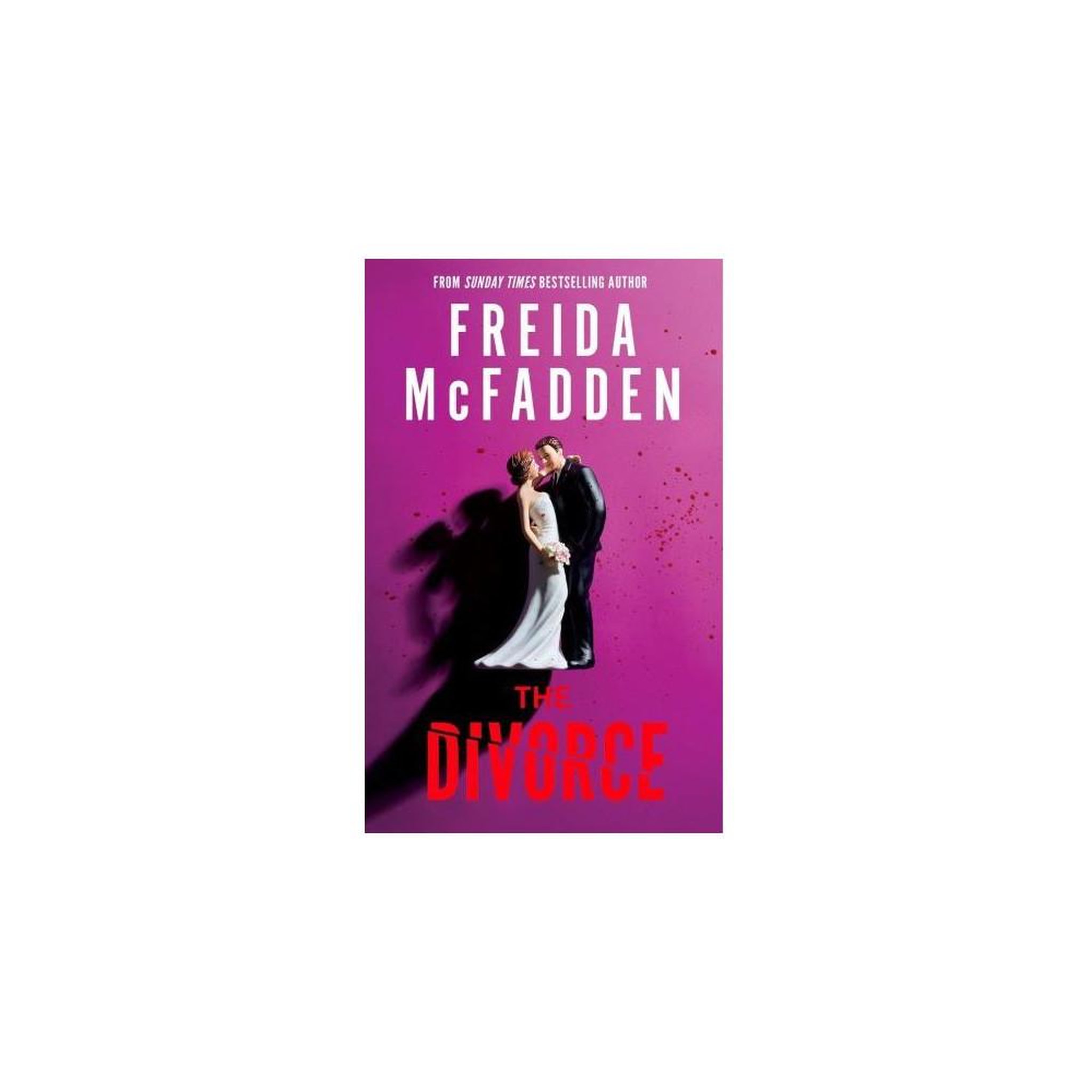 SOURCE Thriller « The Divorce » de Freida McFadden, roman subversif sur la vengeance et la survie