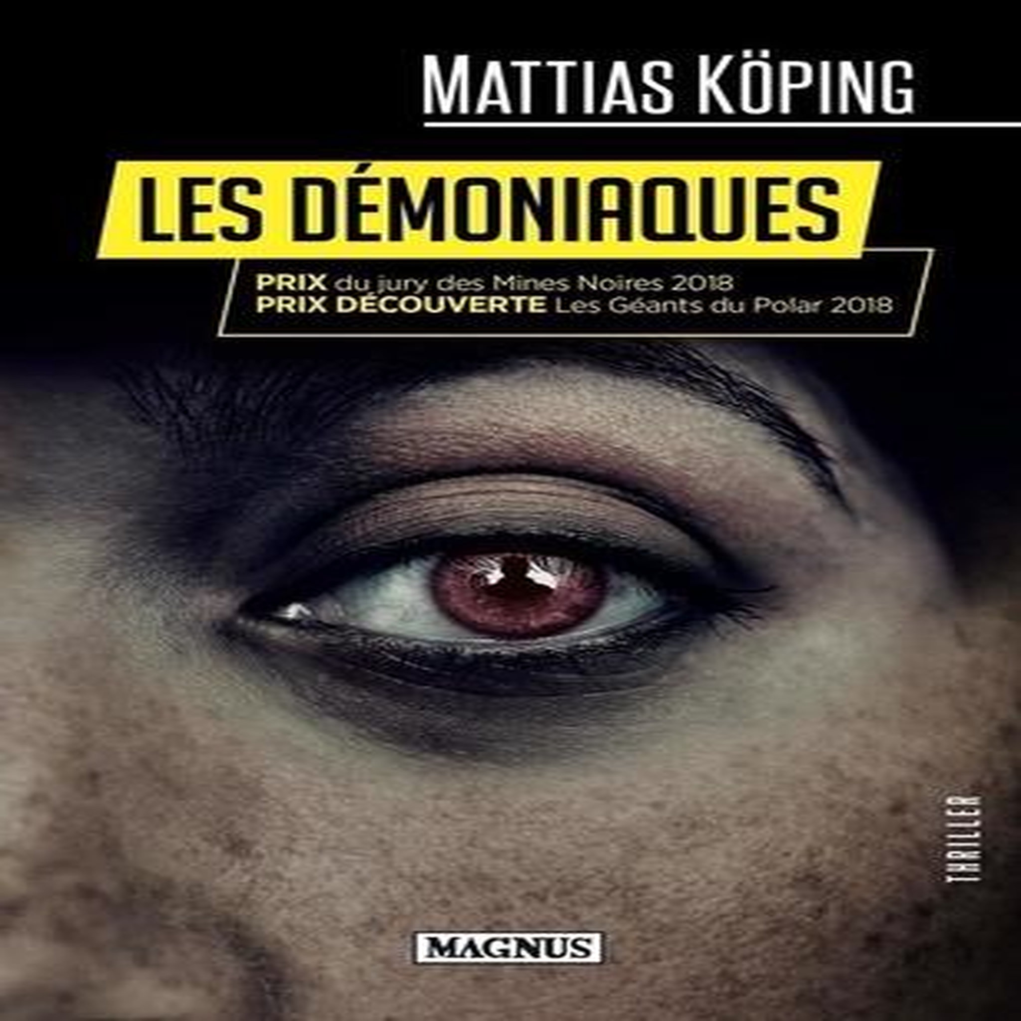 LES DEMONIAQUES, Köping Mattias