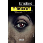 LES DEMONIAQUES, Köping Mattias