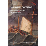 UN MARIN NORMAND, Lair-Frémont Pierre