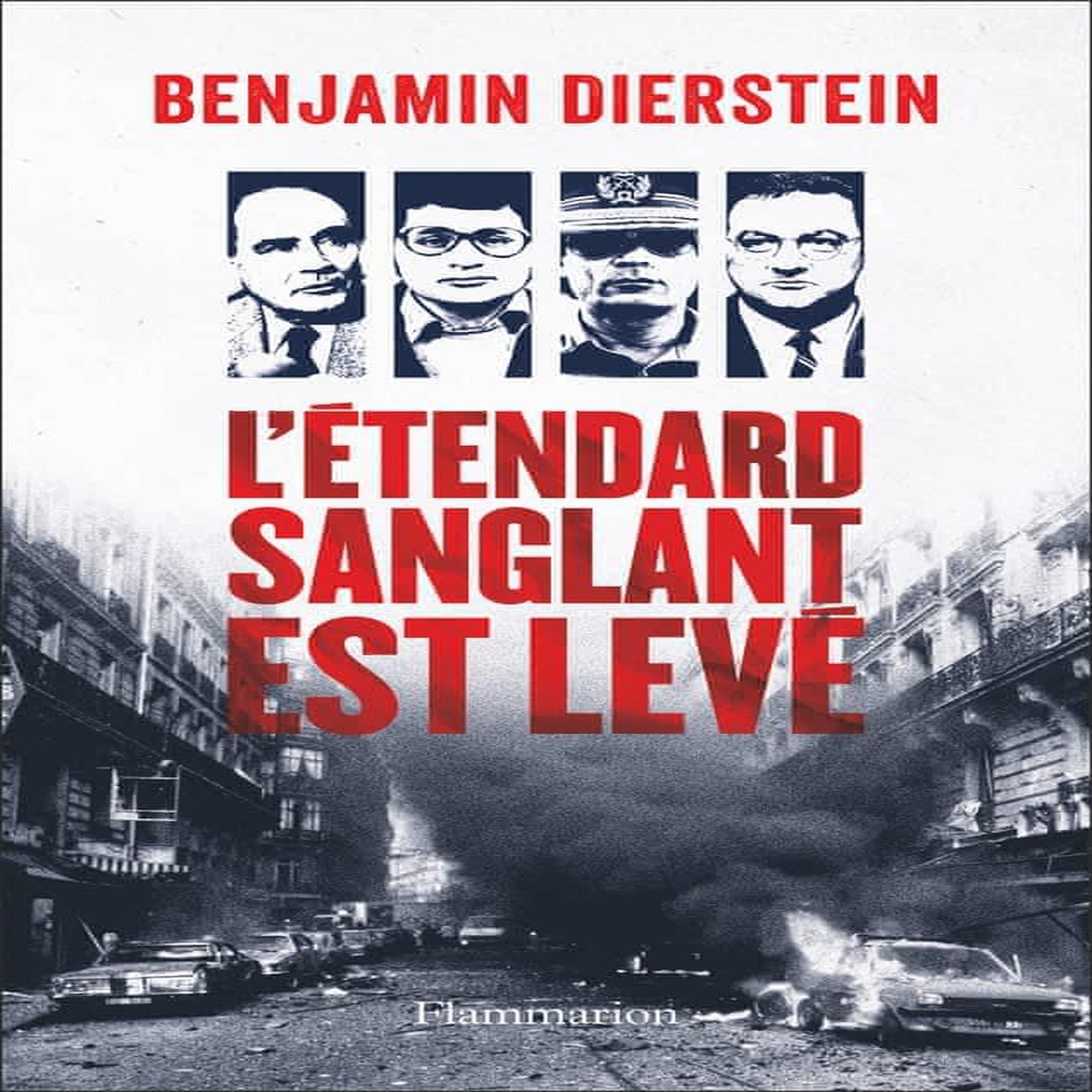 BLEUS, BLANCS, ROUGES TOME 2 : L'ETENDARD SANGLANT EST LEVE, Dierstein Benjamin