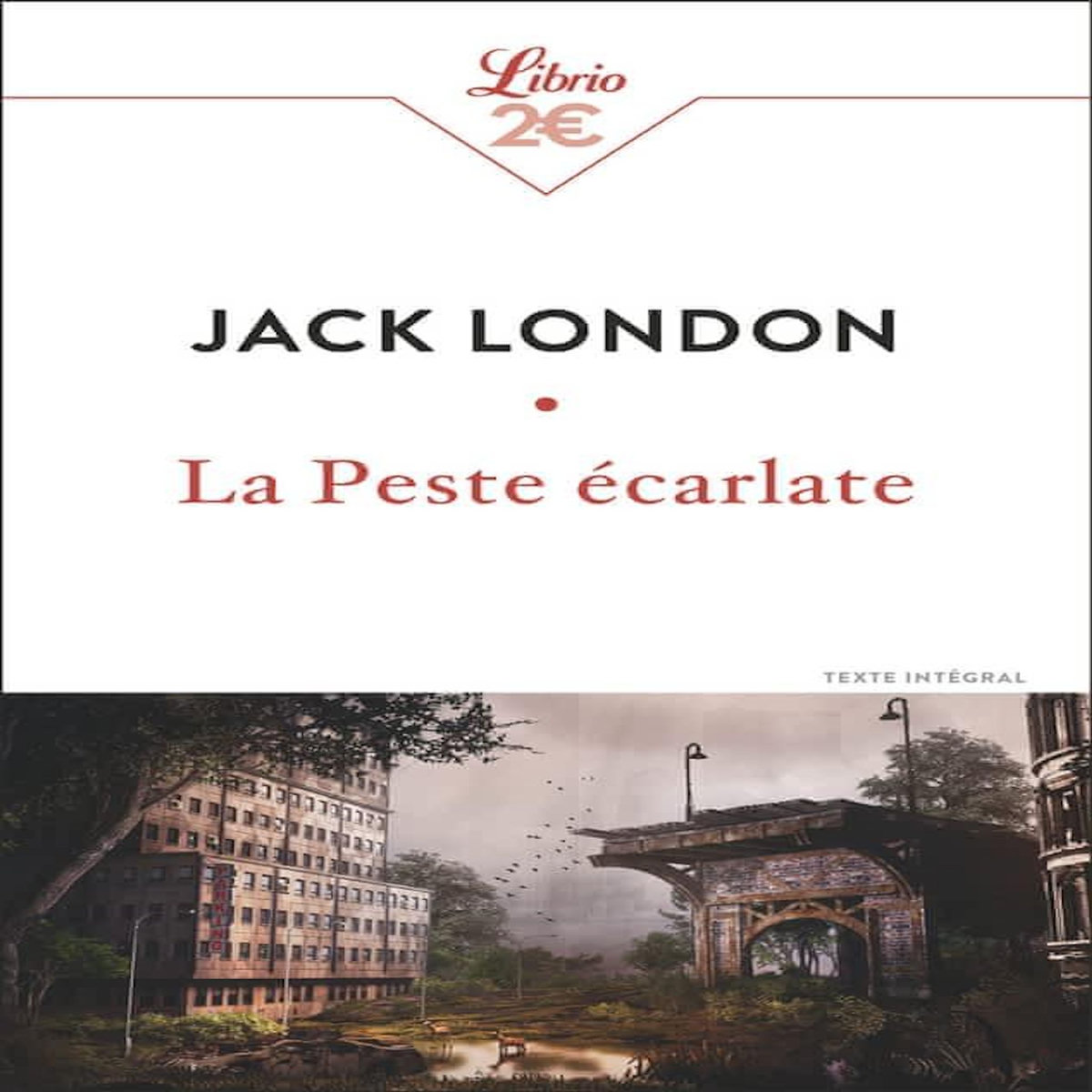 LA PESTE ECARLATE, London Jack