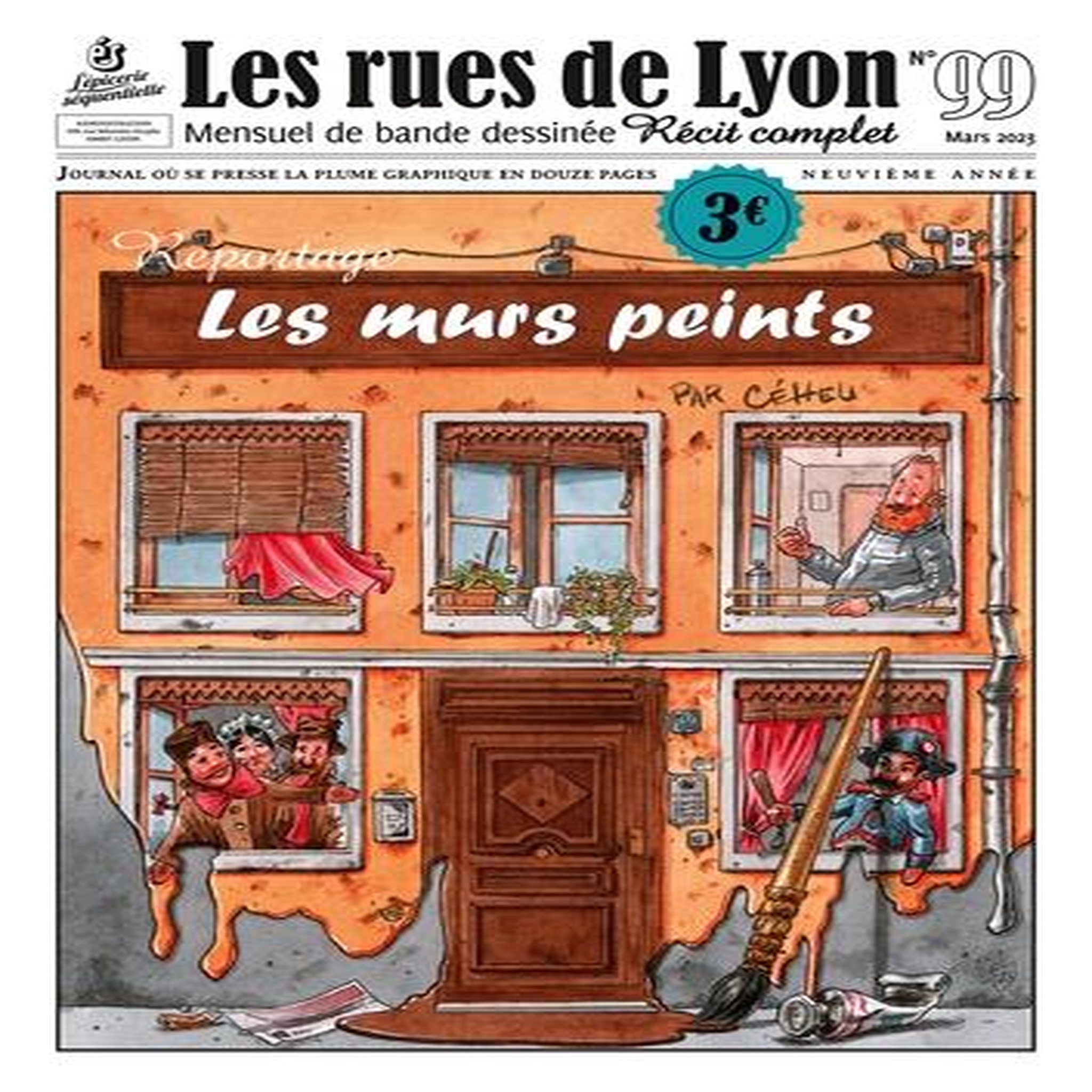 LES RUES DE LYON N° 99 : GENESE ET ESSOR DES MURS PEINTS LYONNAIS, Céheu