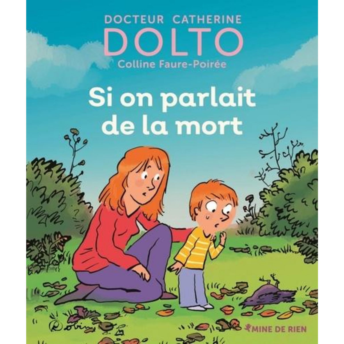 SI ON PARLAIT DE LA MORT, Dolto-Tolitch Catherine