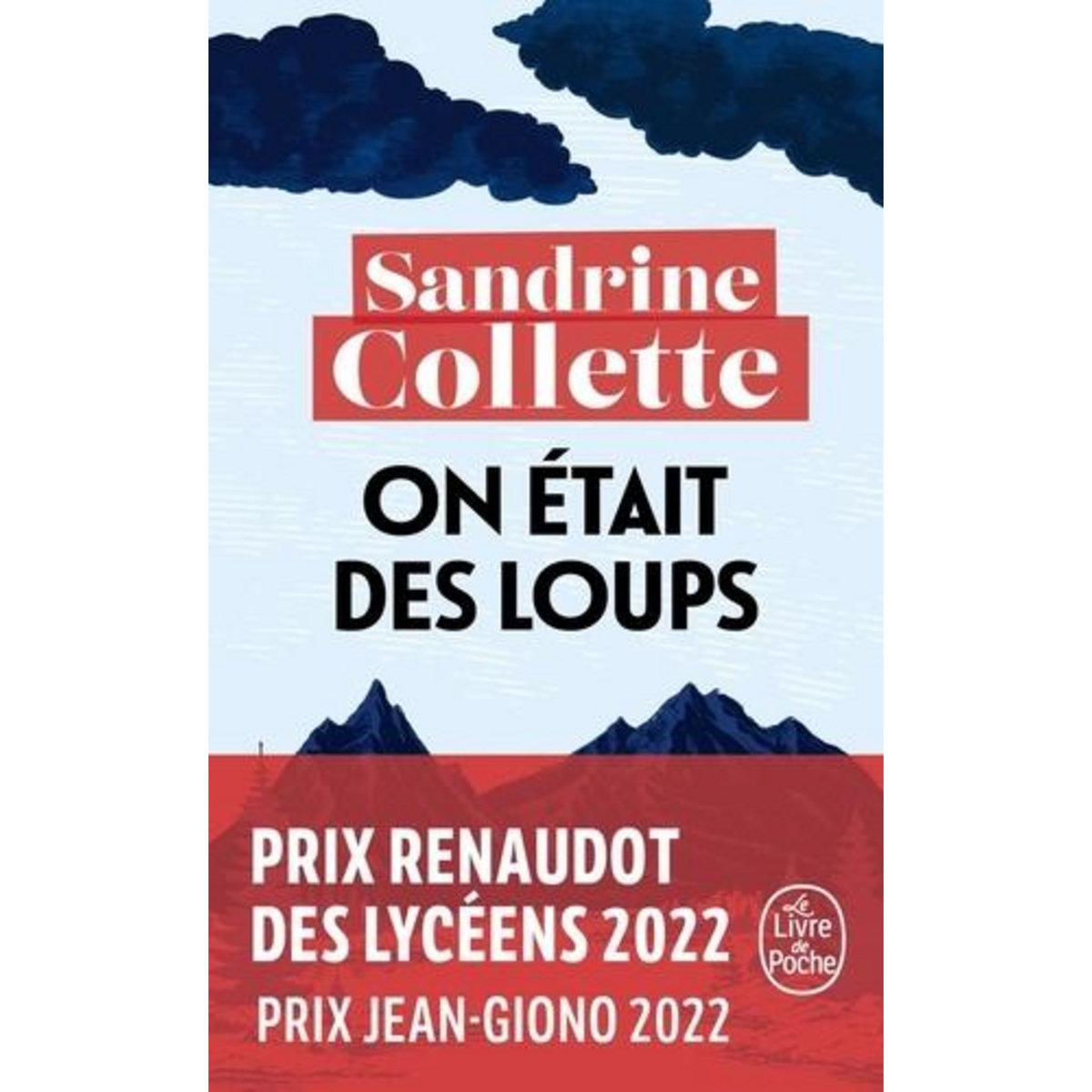 ON ETAIT DES LOUPS, Collette Sandrine