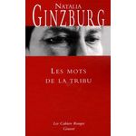LES MOTS DE LA TRIBU, Ginzburg Natalia