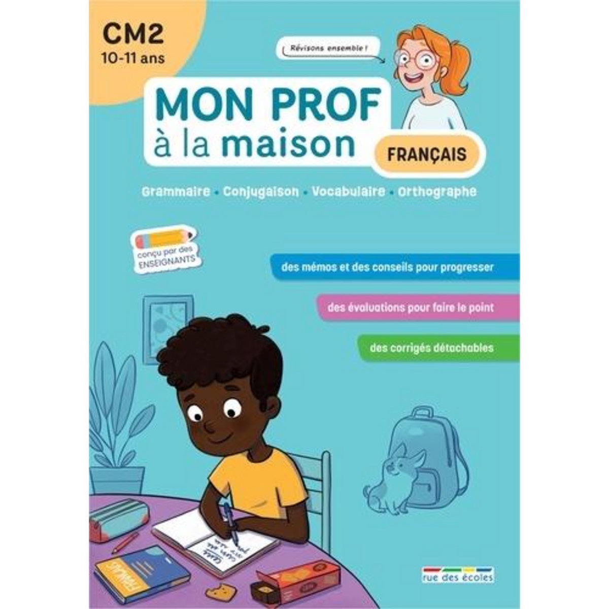 FRANCAIS CM2 MON PROF A LA MAISON, Denoël Camille